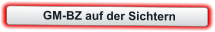 GM-BZ auf der Sichtern