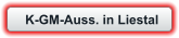 K-GM-Auss. in Liestal