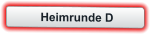 Heimrunde D
