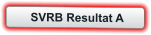 SVRB Resultat A