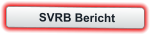 SVRB Bericht