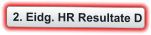 2. Eidg. HR Resultate D