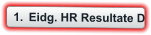 	1.	Eidg. HR Resultate D