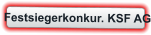 Festsiegerkonkur. KSF AG
