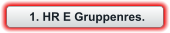 1. HR E Gruppenres.