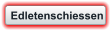Edletenschiessen