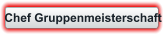 Chef Gruppenmeisterschaft