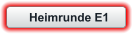 Heimrunde E1