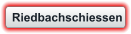 Riedbachschiessen
