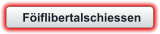 Föiflibertalschiessen