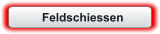 Feldschiessen