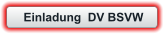 Einladung  DV BSVW