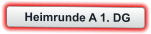 Heimrunde A 1. DG