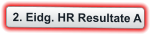 2. Eidg. HR Resultate A