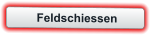Feldschiessen