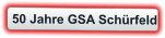 50 Jahre GSA Schürfeld