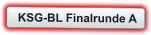 KSG-BL Finalrunde A