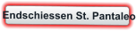 Endschiessen St. Pantaleo
