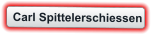 Carl Spittelerschiessen