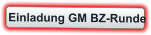 Einladung GM BZ-Runde