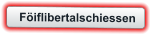 Föiflibertalschiessen