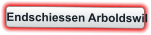 Endschiessen Arboldswil