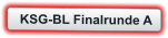 KSG-BL Finalrunde A
