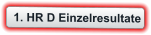 1. HR D Einzelresultate