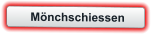 Mönchschiessen