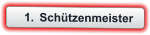 	1.	Schützenmeister
