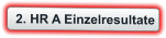 2. HR A Einzelresultate