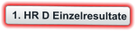 1. HR D Einzelresultate