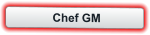 Chef GM