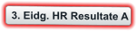 3. Eidg. HR Resultate A