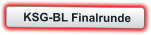 KSG-BL Finalrunde