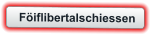 Föiflibertalschiessen