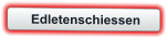 Edletenschiessen