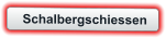 Schalbergschiessen
