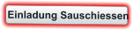 Einladung Sauschiessen