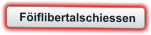 Föiflibertalschiessen