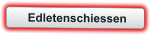 Edletenschiessen