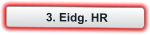 3. Eidg. HR