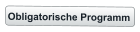 Obligatorische Programm