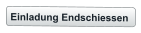 Einladung Endschiessen