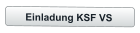 Einladung KSF VS