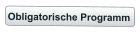 Obligatorische Programm