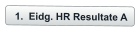 	1.	Eidg. HR Resultate A