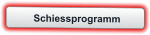 Schiessprogramm