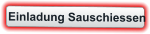 Einladung Sauschiessen