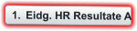 	1.	Eidg. HR Resultate A